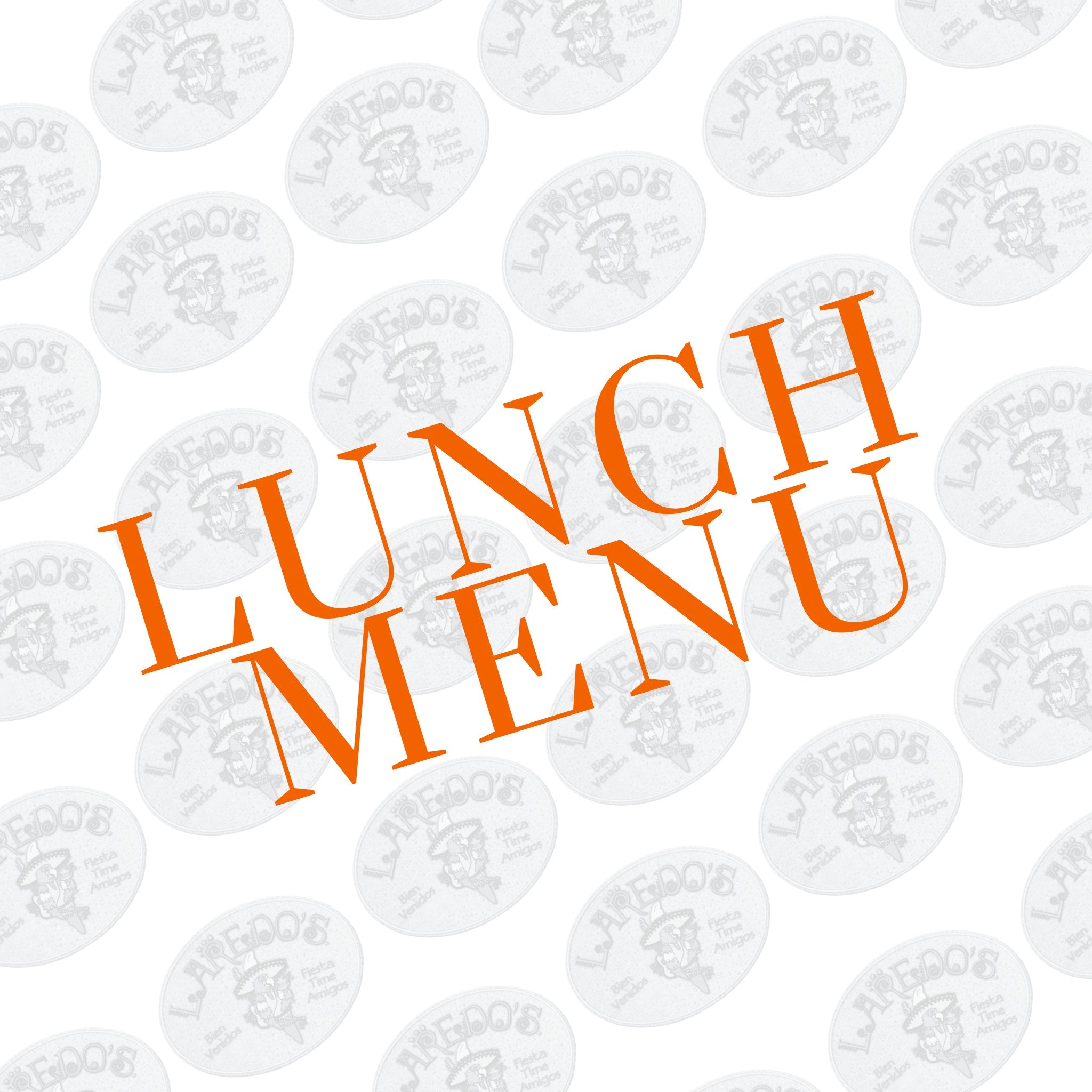 LUNCH MENU – LAREDOSEAST